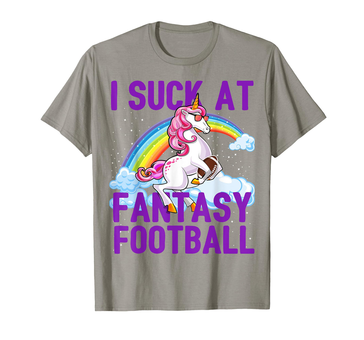 I Suck at Fantasy Football Unicorn Rainbow Loser Men Gift T-Shirt