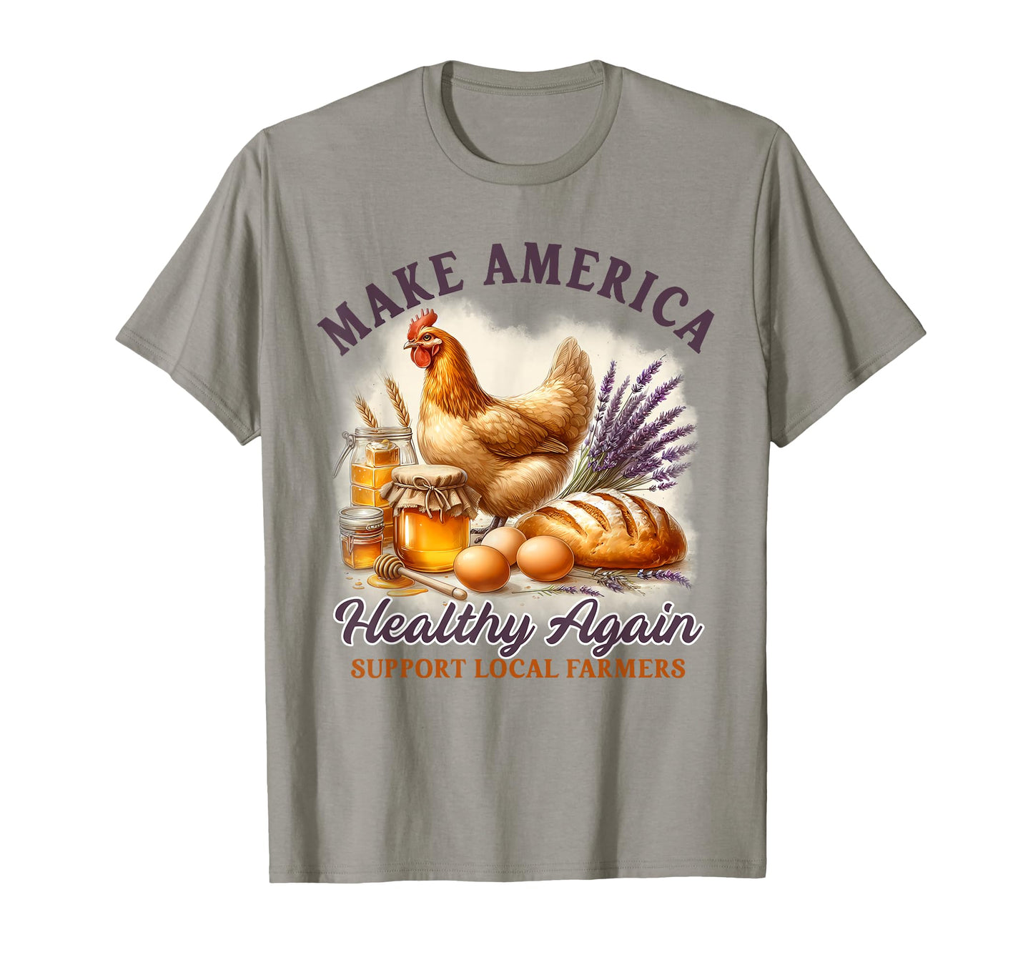 Homestead Homesteading Sourdough Make America Healthy Again T-Shirt