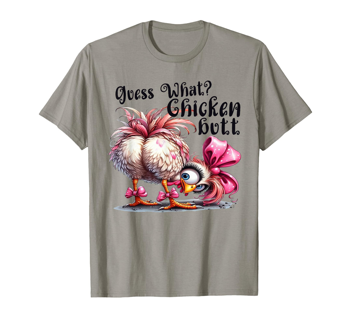 Guess What Chicken Butt Funny Chicken Coquette Bow T-Shirt