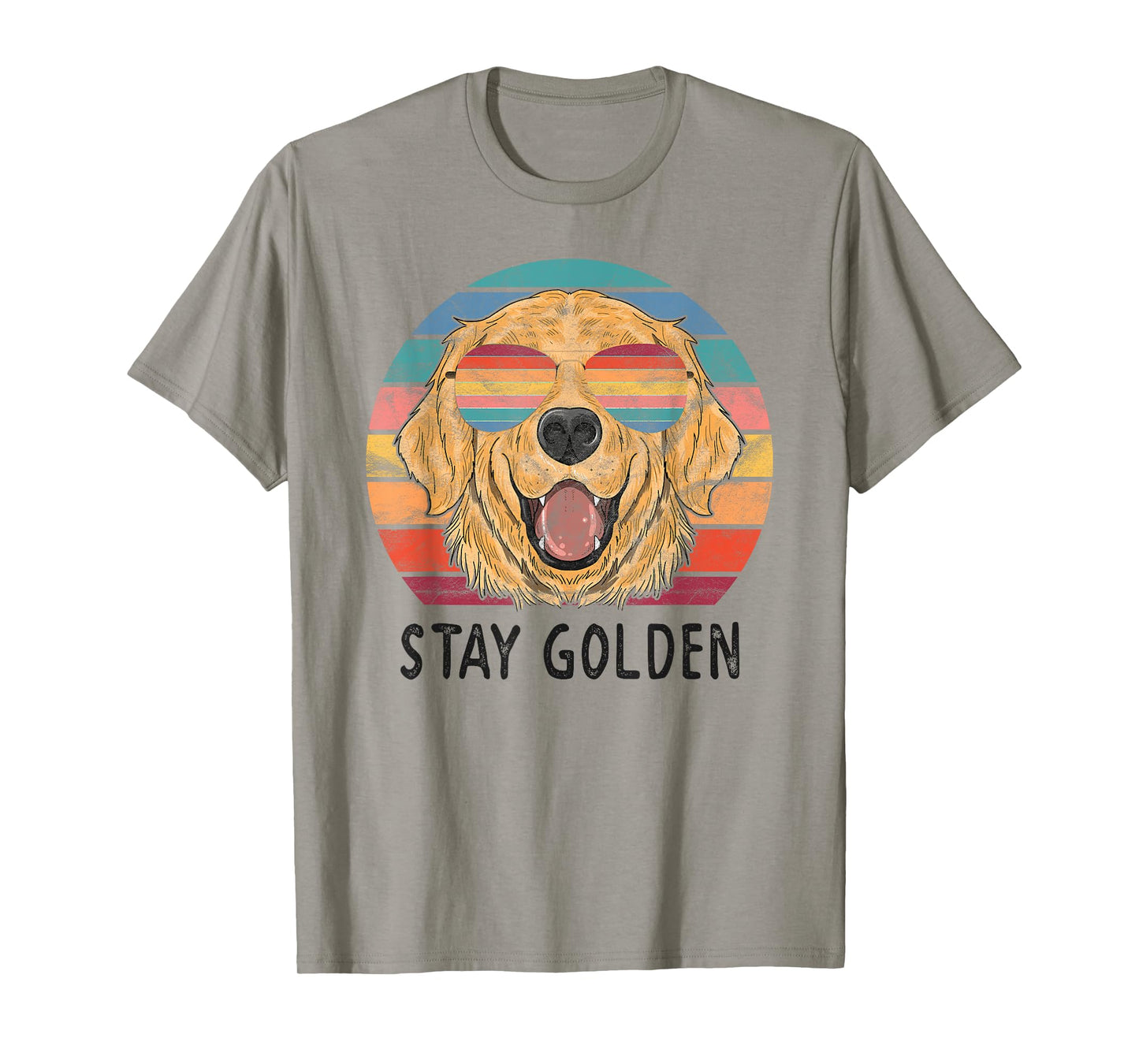 Stay Golden Retriever Dog Men Women Girls Kids T-Shirt