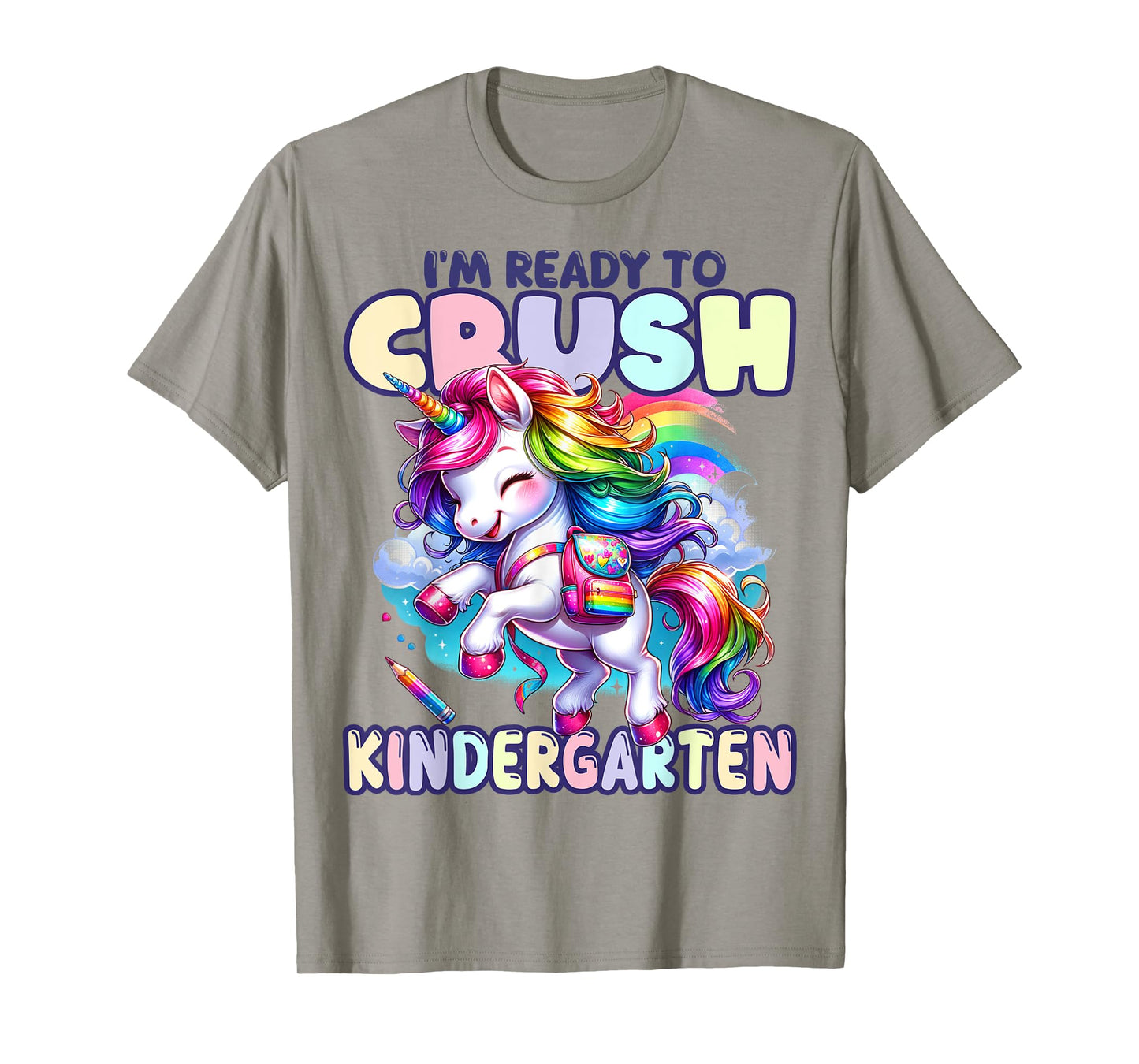 Crush Kindergarten Girls Back to School Unicorn First Day T-Shirt