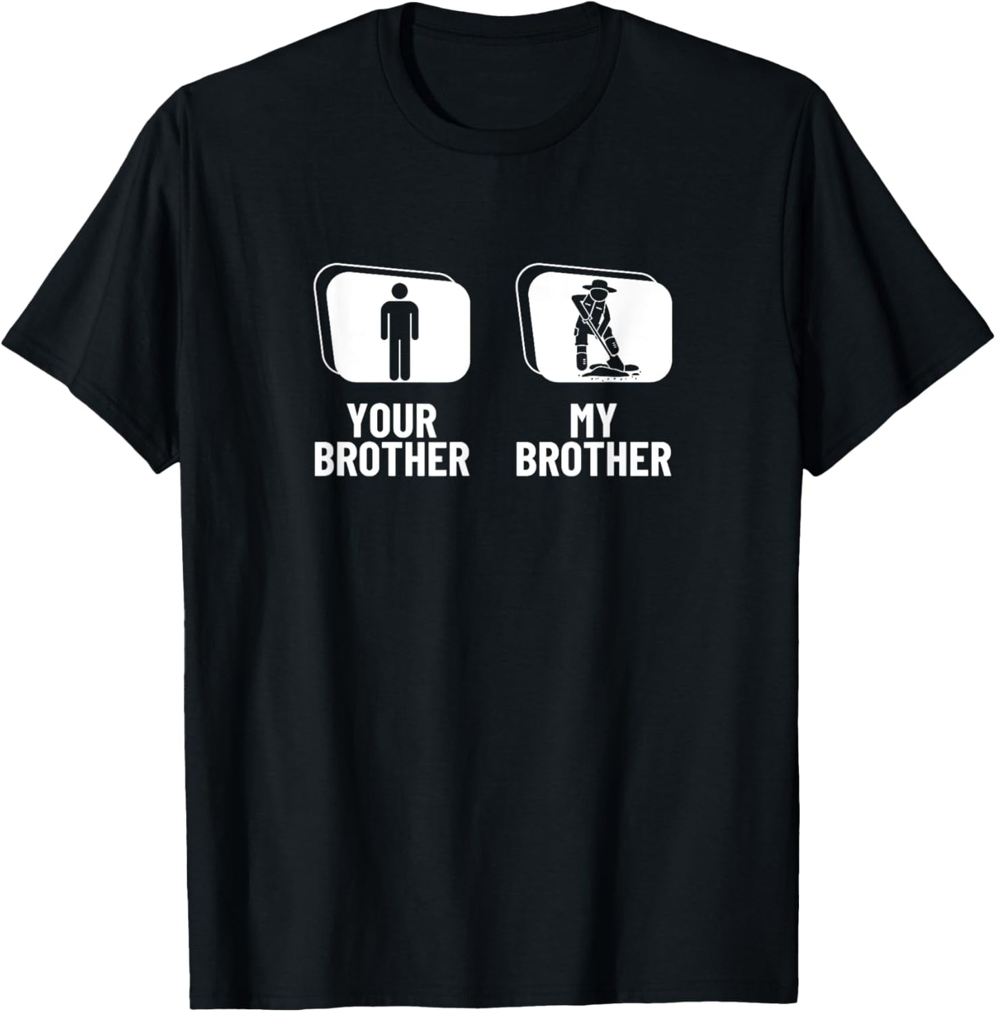 Paleontology Your Brother My Brother Funny Paleontologist T-Shirt