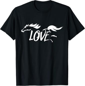 Love Horses Gifts For Horse Lovers Girls Women T-Shirt