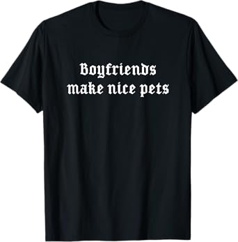 Last Gasp Graphics Boyfriends Make Nice Pets Punk Goth T-Shirt