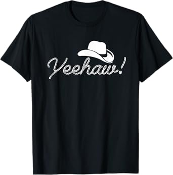 Yeehaw Cowboy T-Shirt