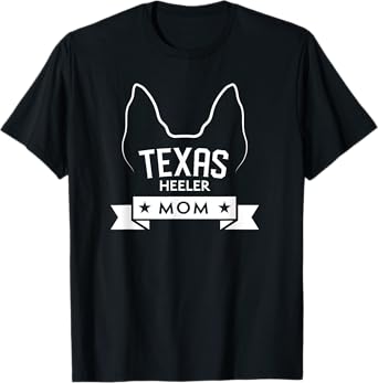 Texas Heeler Mom - Texas Heeler Graphic Design T-Shirt