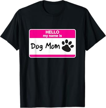 Funny Dog Mom Pet Dog Lover Adoption Rescue Foster Shelter T-Shirt for Men Women Kids