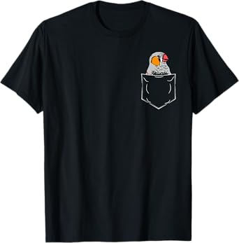 Zebra Finch In A Pocket Pet Birds Funny Zebra Finches T-Shirt