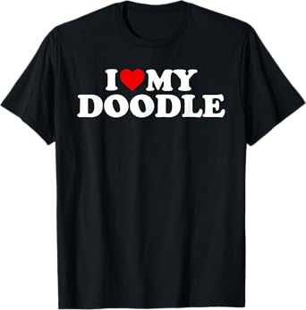Golden Doodle T Shirt: I Love My Doodle Gift TShirt T-Shirt