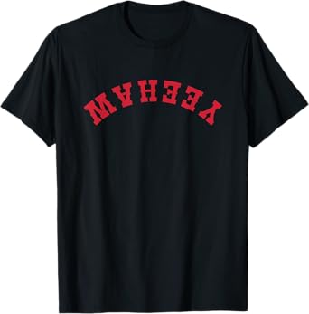 Cowgirl Western Country Concert Cowboy | Reverse Yeehaw T-Shirt