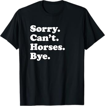 Funny Horse Gift for Men Women Boys or Girls Short Sleeve T-Shirt