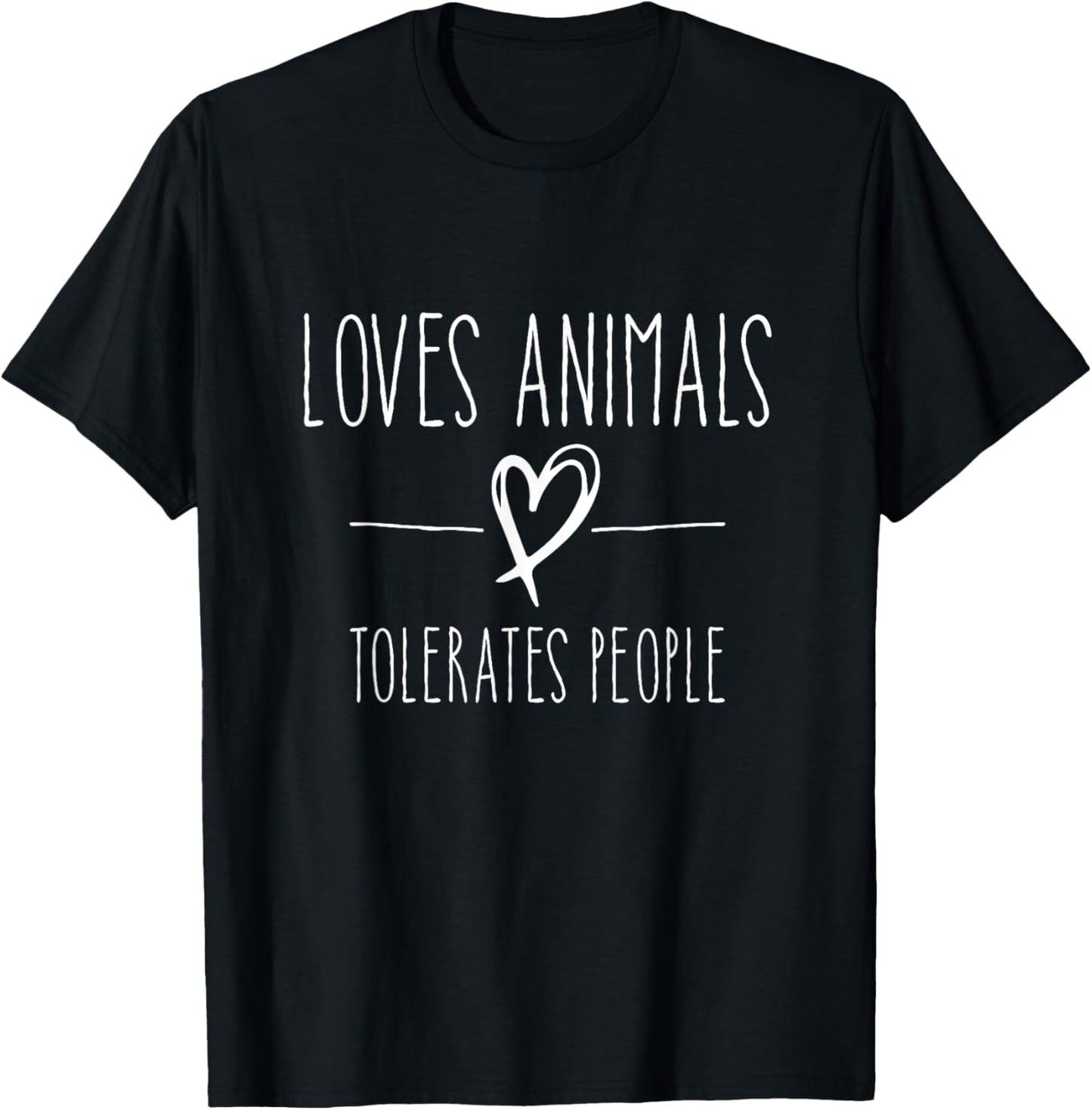 loves animals tolerates people friends Cat Lover & Dog Love T-Shirt
