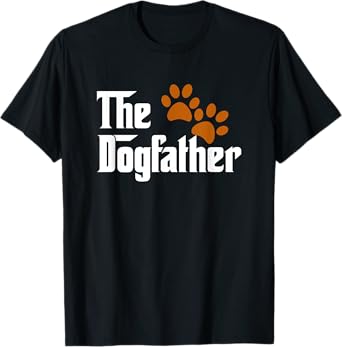 Cool Dog Dad Dog Father Shirt The DogFather T-Shirt Men Women T-Shirt