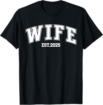 Wife Est. 2025 Retro Just Married Couples Wedding T-Shirt