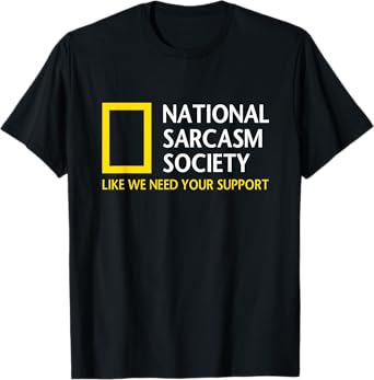 National Sarcasm Society Funny Satirical Parody Designs Short Sleeve T-Shirt