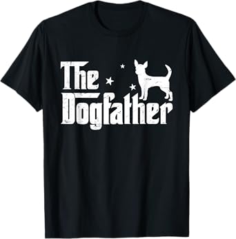 Funny Chihuahua Dogfather Distressed Father's Day T-Shirt