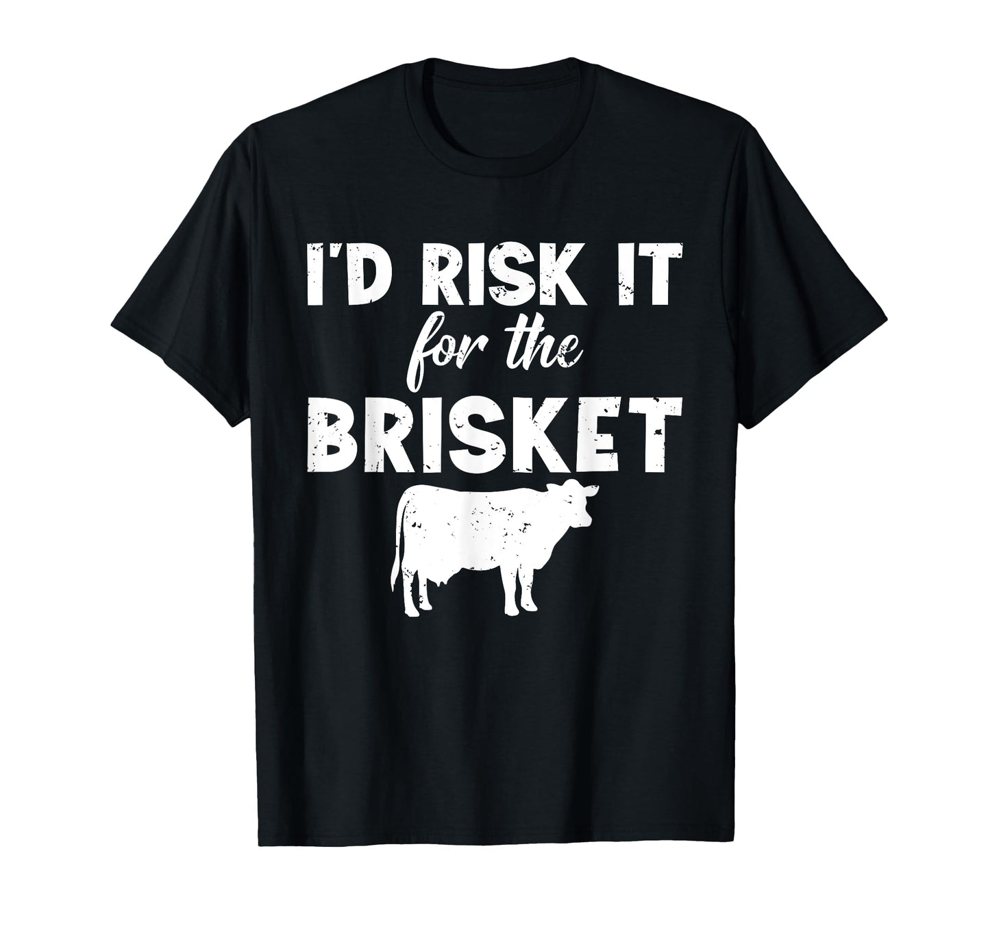 Funny Vintage Smoke Brisket Id Risk it For the Brisket T-Shirt