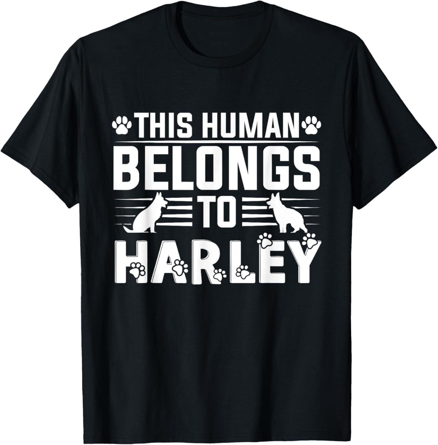 Dog Name Harley Personalised Gift This Human Belongs To a T-Shirt