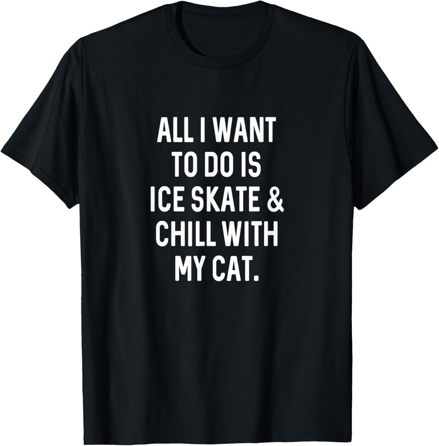Figure Skating Gifts Girls Women Chill With Cat Ice Skater T-Shirt