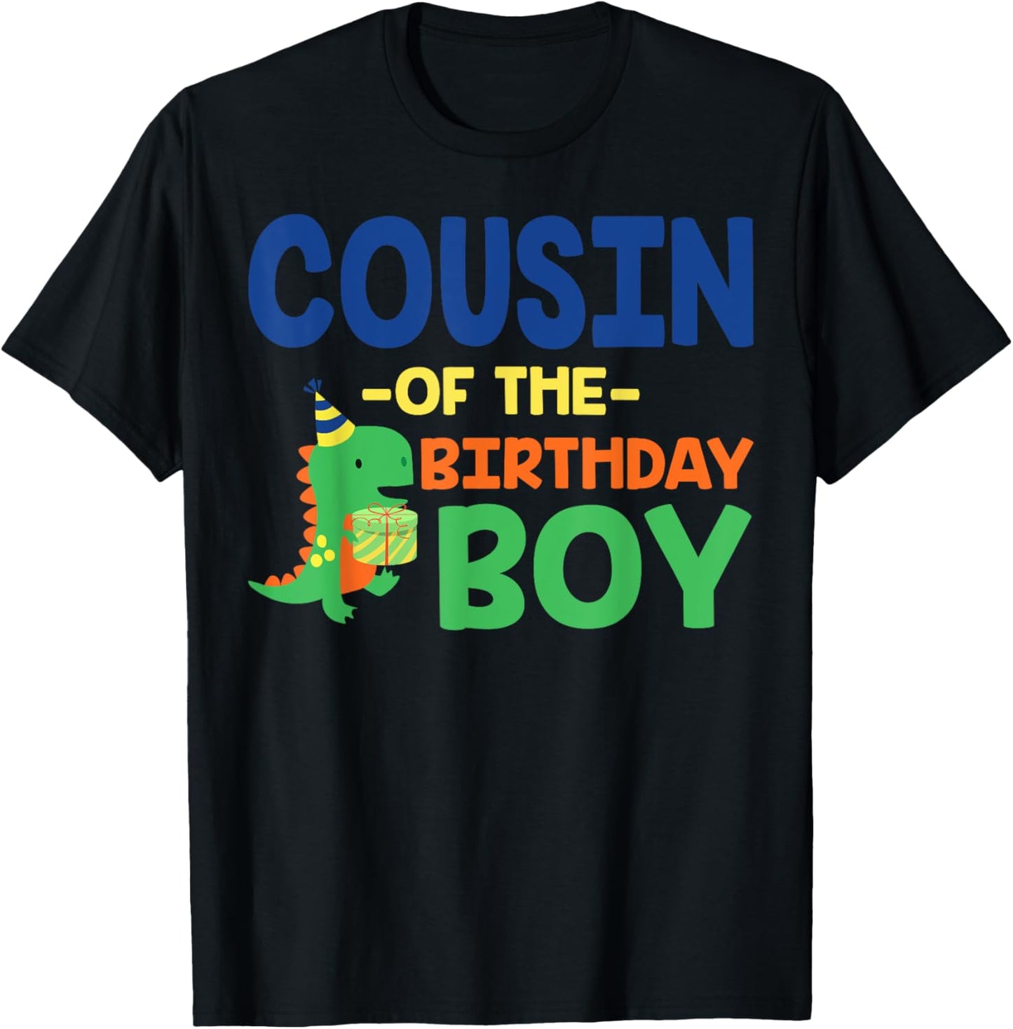 Cousin of The Birthday For Boy Saurus Rex Dinosaur Party T-Shirt