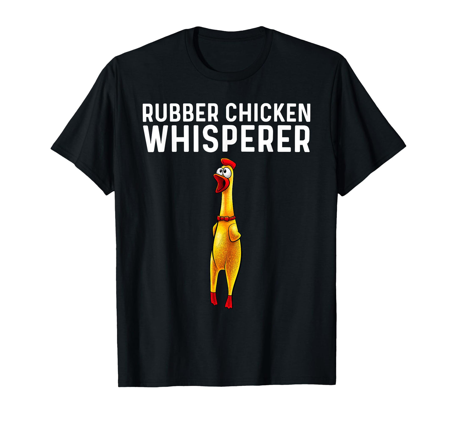 Cool Rubber Chicken Design For Men Women Kids Rubber Chicken T-Shirt