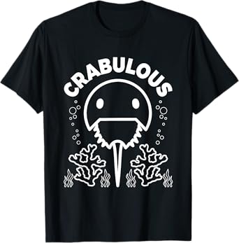 Crabulous Design for a Horseshoe crab lover T-Shirt