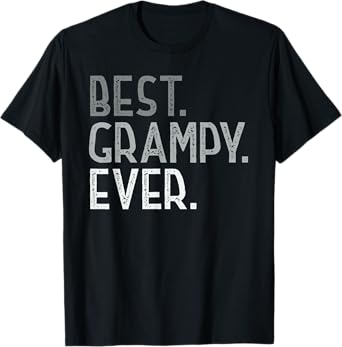 Best Grampy Ever Tshirt Gifts from Grandchildren Cute Grampy T-Shirt