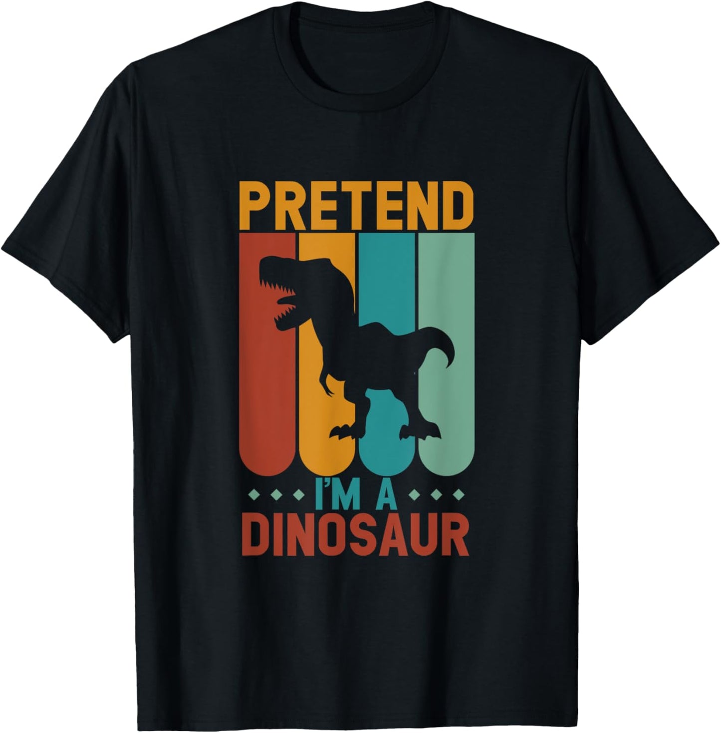 Pretend i'm a dinosaur halloween T-Shirt