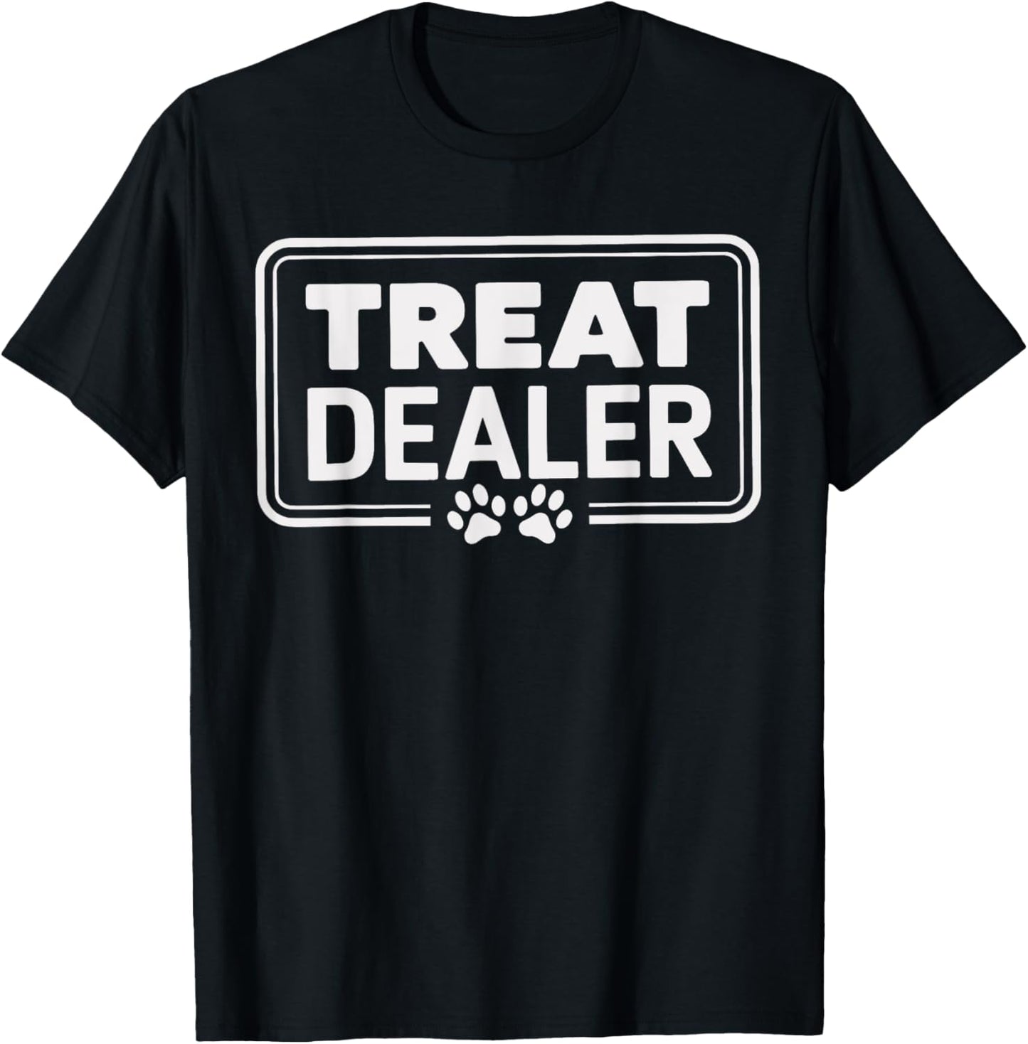 Treat Dealer Funny Pet Lover Dog And Cat T-Shirt