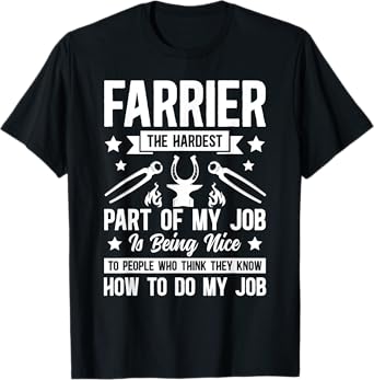 Farrier Horseshoer Farriery Funny Farrier T-Shirt