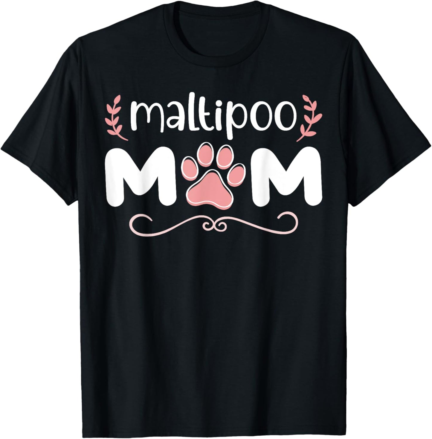 Dog Owner Maltipoo Mom T-Shirt
