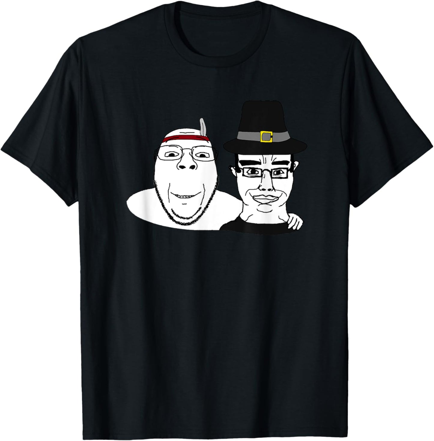 Soyjak Wojak Soyboy Thanksgiving Pilgrim Native America Chud T-Shirt