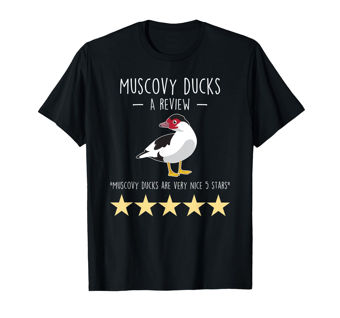 Muscovy Duck Review, Funny Cute Pet Bird Farm Farmer Farming T-Shirt