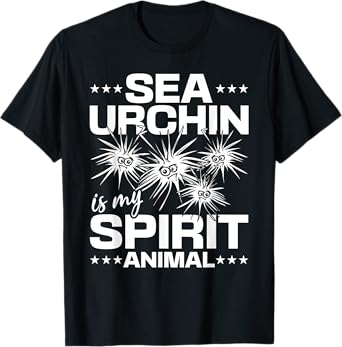 Sea Urchin Is My Spirit Animal Sea Animal Sea Urchin T-Shirt