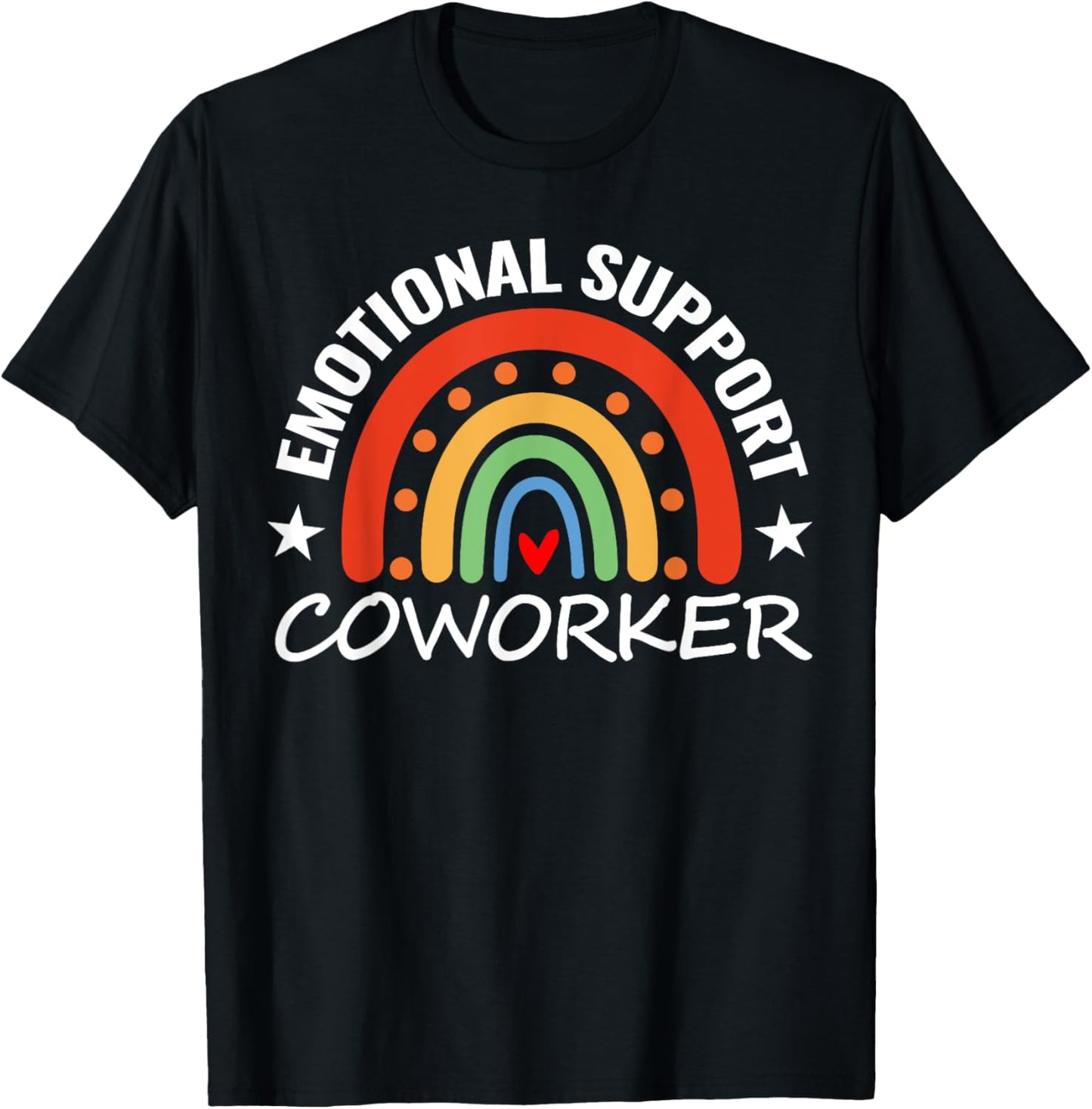 Funny Co-worker Emotional Support CoWorker T-Shirt
