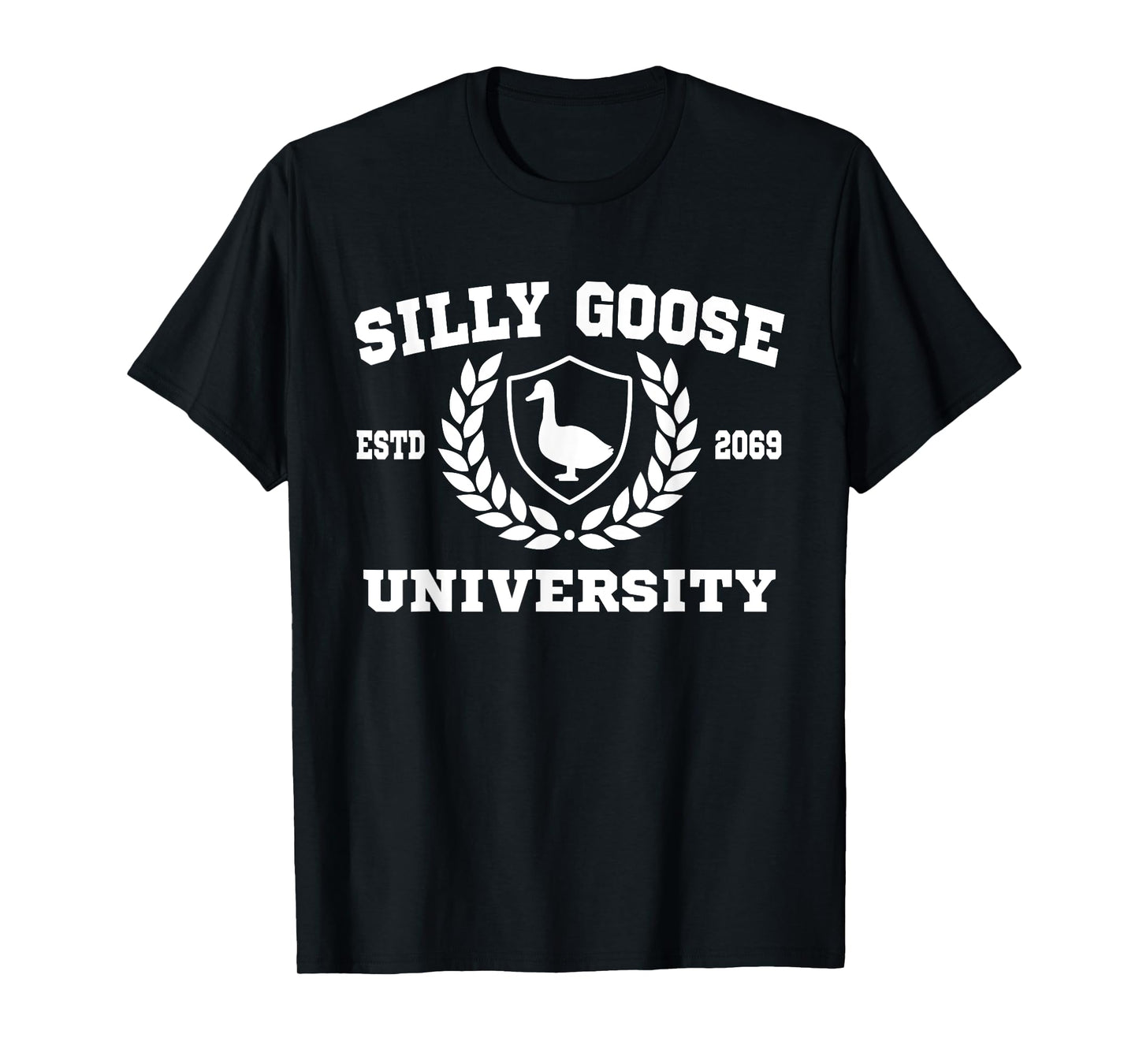 Silly Goose University Funny Meme Mens Womens T-Shirt