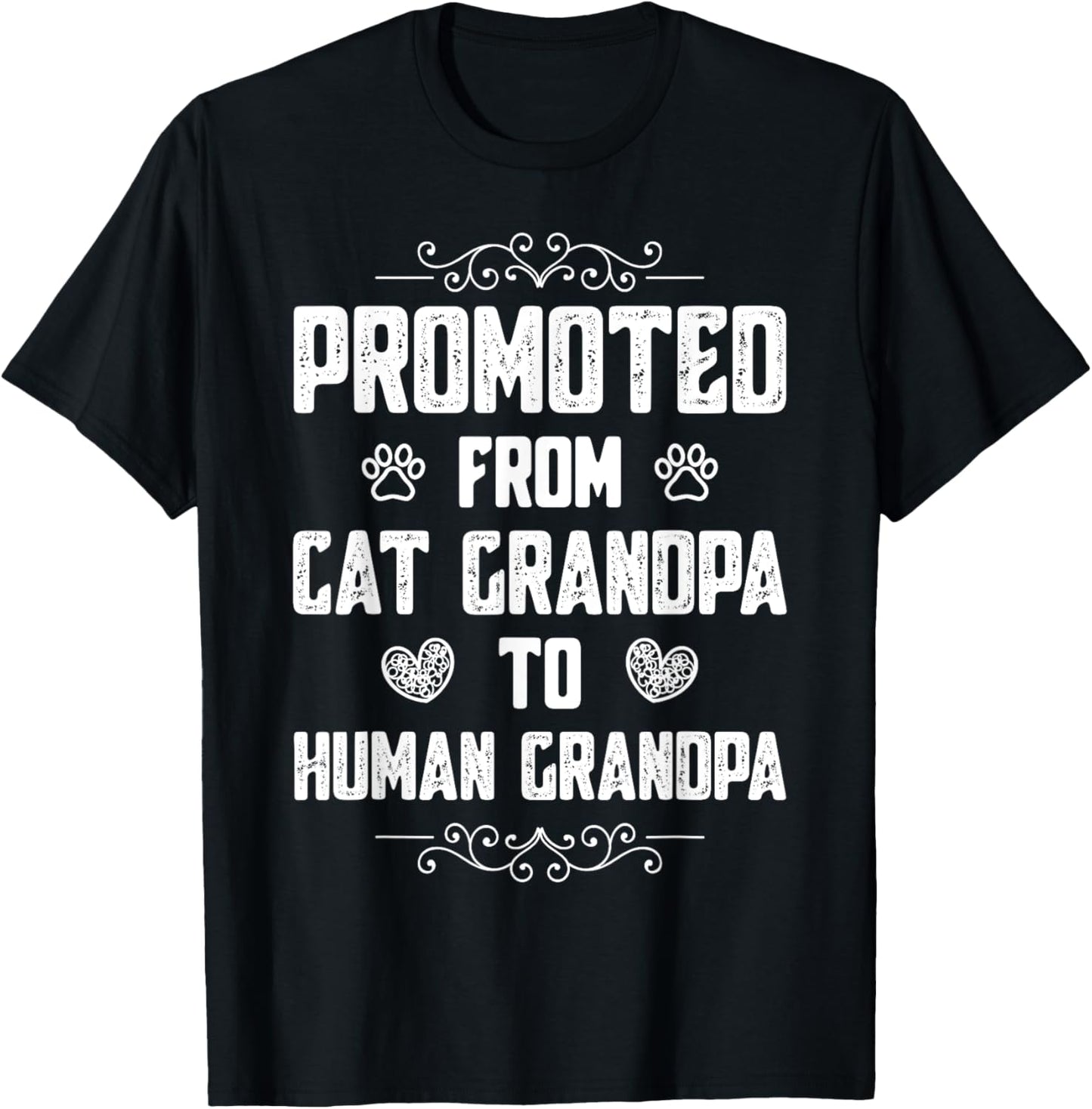Promoted from Cat Grandpa to Human Grandpa T-Shirt
