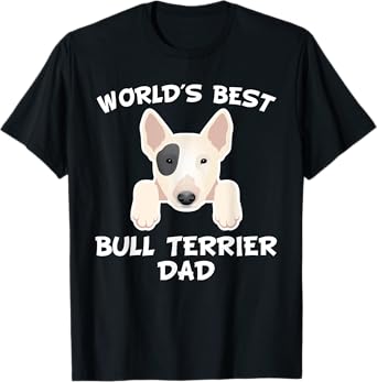 World's Best Bull Terrier Dad Dog Owner Men T-Shirt
