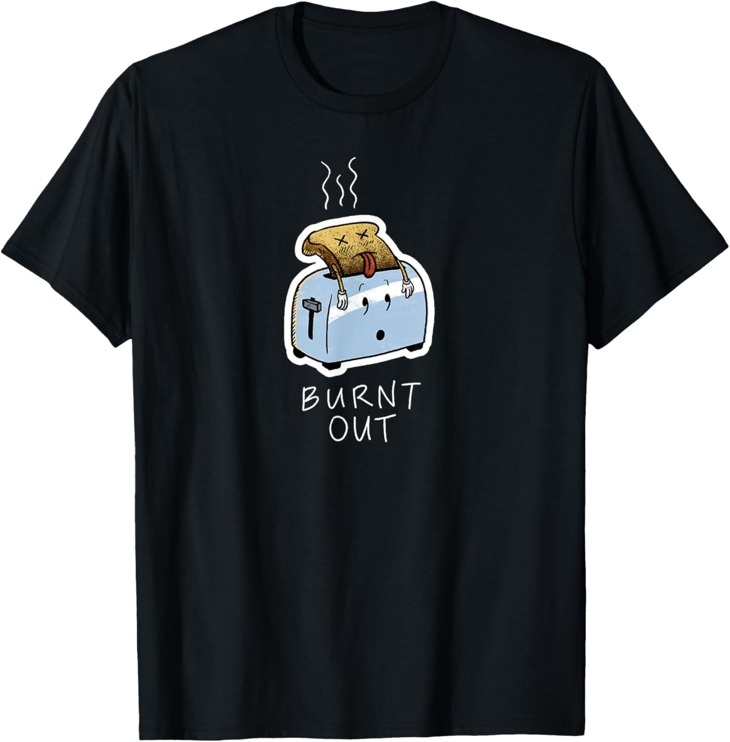 Burnt Out Toast/Toaster Funny Cartoon T Shirt T-Shirt
