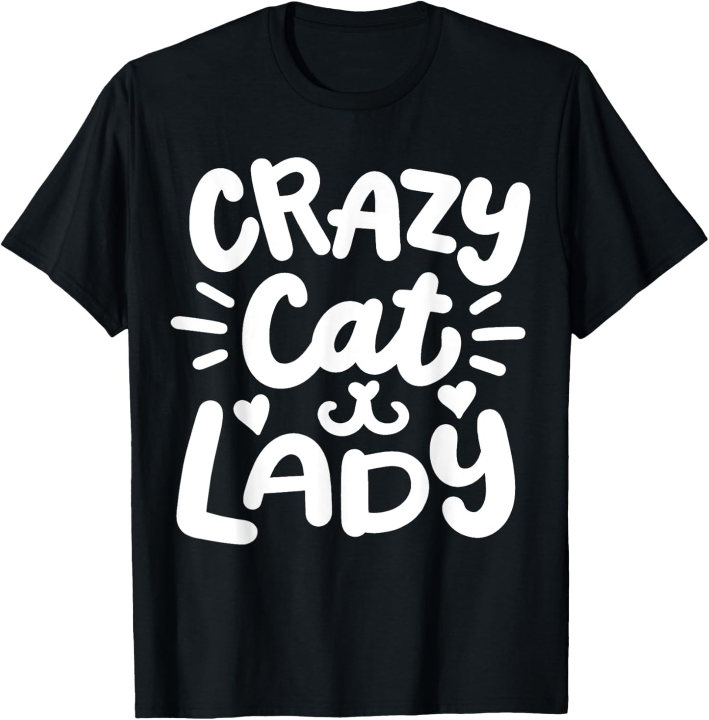 Crazy Cat Lady T-Shirt