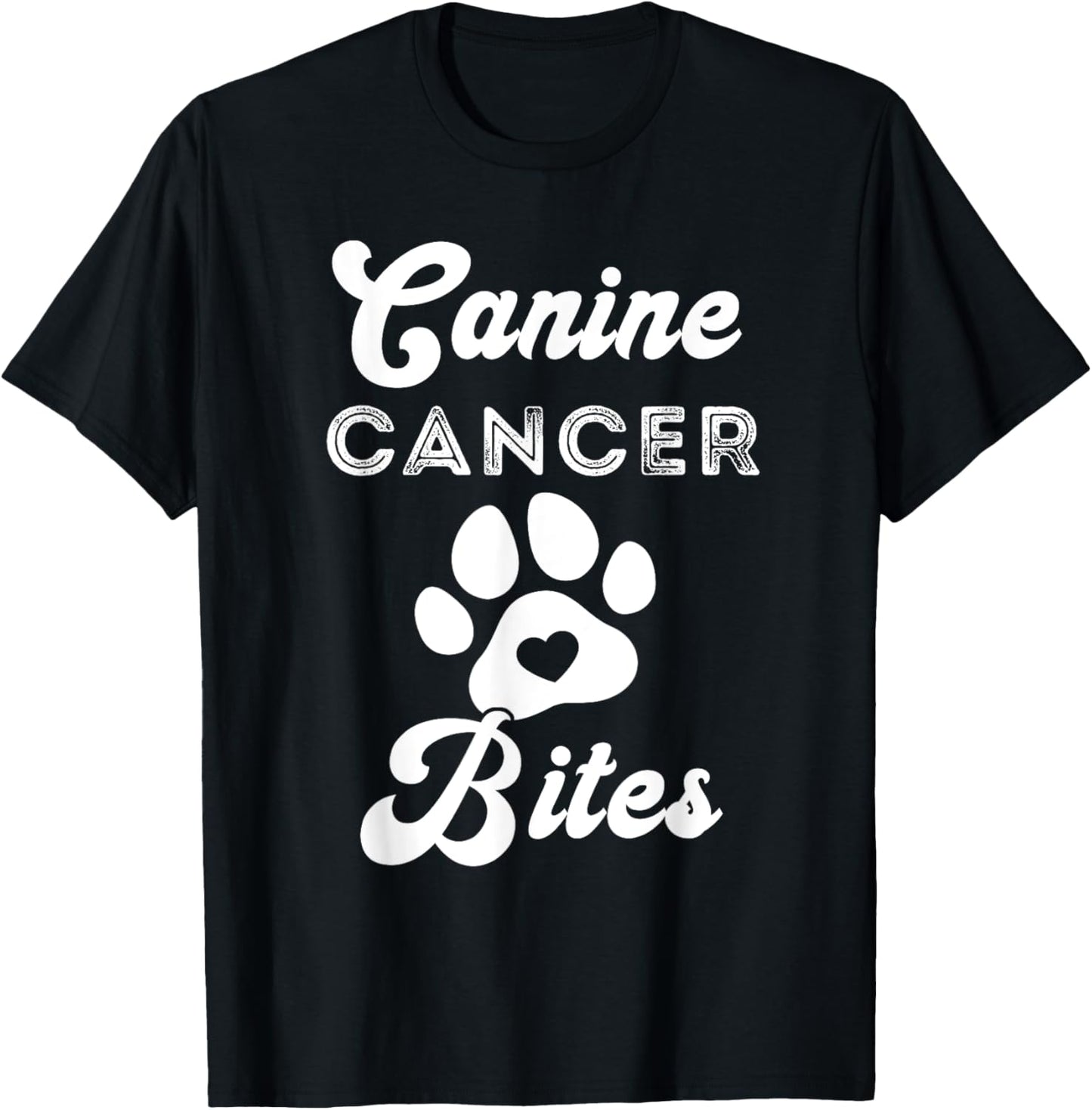 Canine Cancer Bites Pet Cancer Awareness Heart Paw Print T-Shirt
