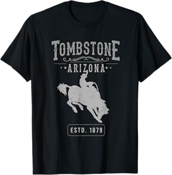 Cowboy and Western Movie or Tombstone Arizona T-Shirt