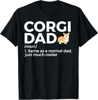 Corgi Dad Definition Funny Pet Corgi Dog Lover Father's Day Men Women Kids T-Shirt