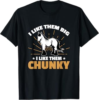 Draft Horse Meme Design for a Clydesdale Rider T-Shirt