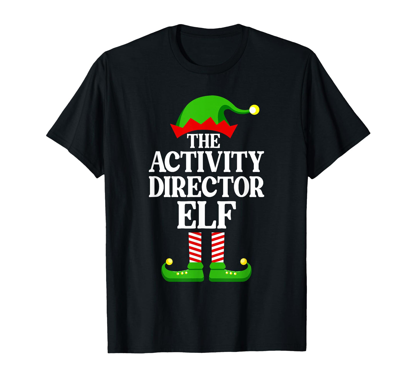 Activity Director Elf Family Matching Group Funny Christmas T-Shirt