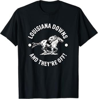 Louisiana Downs Racetrack Horse Racing Equestrian LA Derby T-Shirt