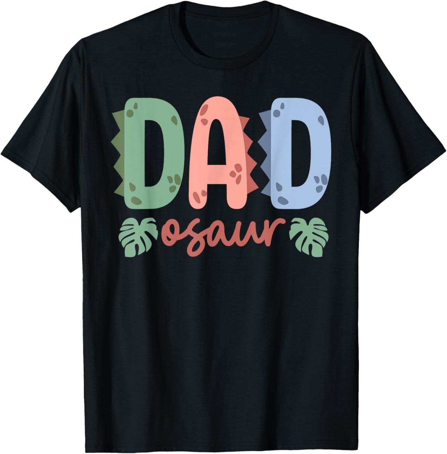 Dadosaur Daddy Saurus Birthday Dinosaur Family Matching T-Shirt