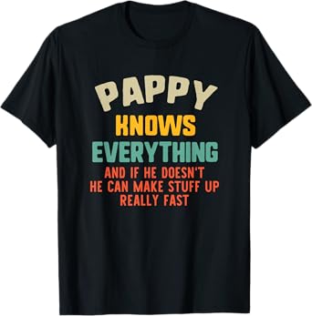Pappy Knows Everything Vintage Grandpa Funny T-Shirt