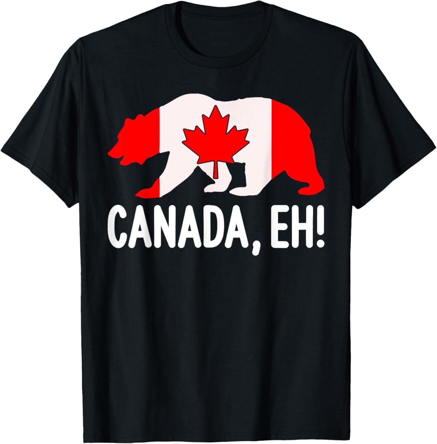 Canada Eh Funny Canada Maple Leaf North America Bear Lovers T-Shirt