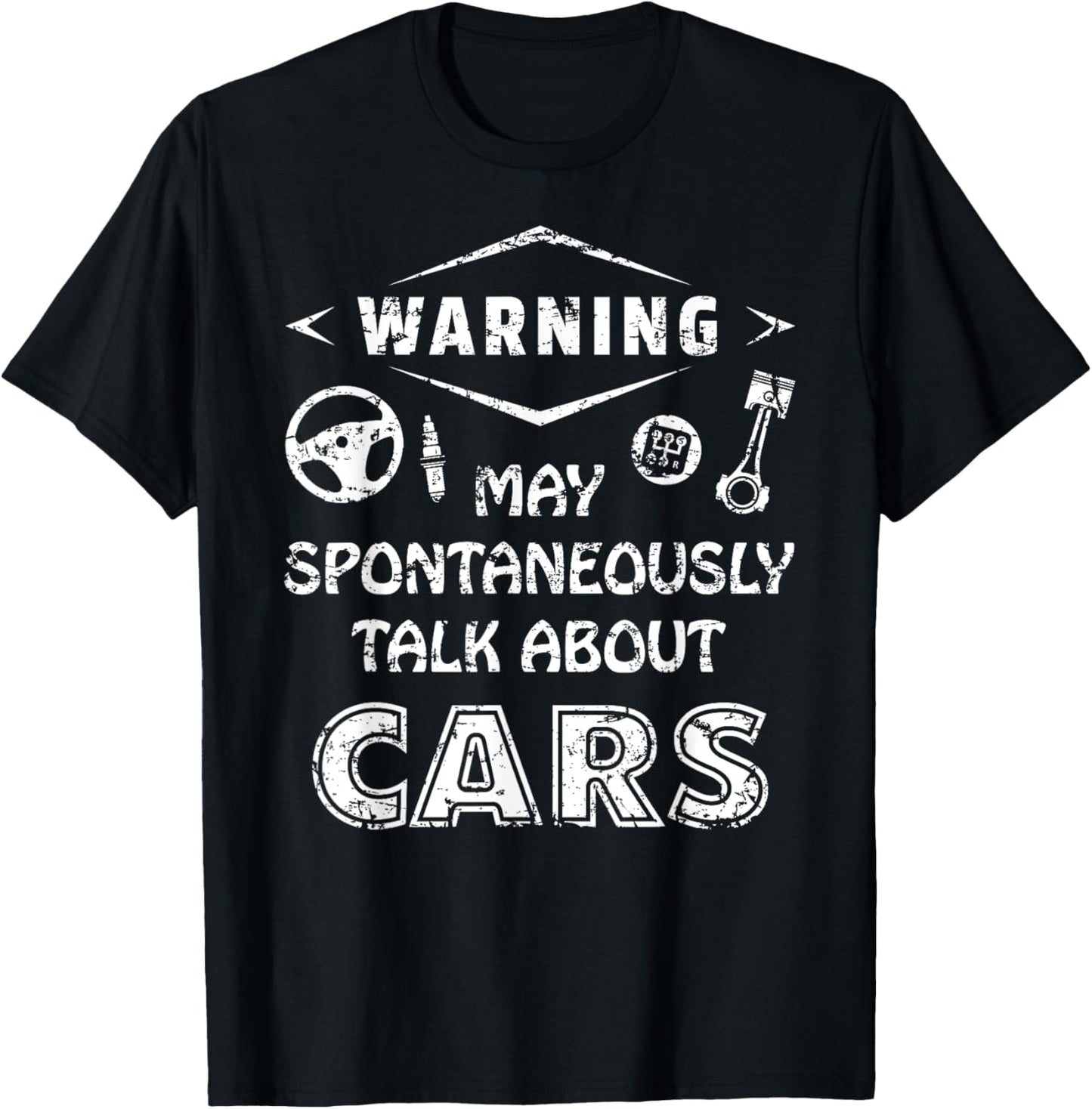Auto Mechanic Warning May Spontaneously Talk About Cars T-Shirt